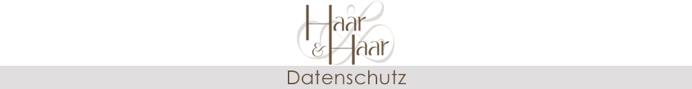 Haar & Haar | Datenschutz